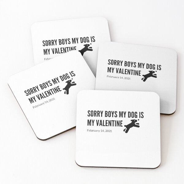 Item preview, dog is my valentines,Sorry boys my dog is my valentine,Dog funny,dog cool,Dog Fan, Gift Dog Fan,sorry guys, my dog is my valentine designed and sold by loveboss.