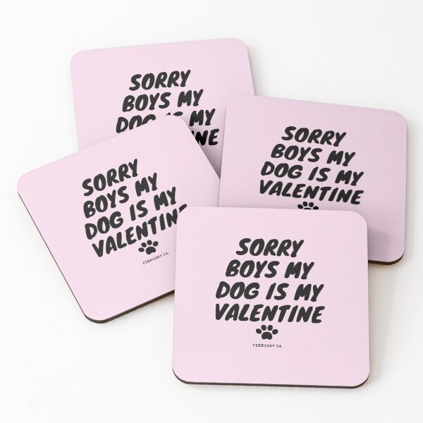 Item preview, dog is my valentines,Sorry boys my dog is my valentine,Dog funny,dog cool,Dog Fan, Gift Dog Fan,sorry guys, my dog is my valentine designed and sold by loveboss.