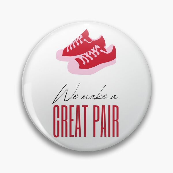 Item preview, WE MAKE A GREAT PAIR designed and sold by Akz84.