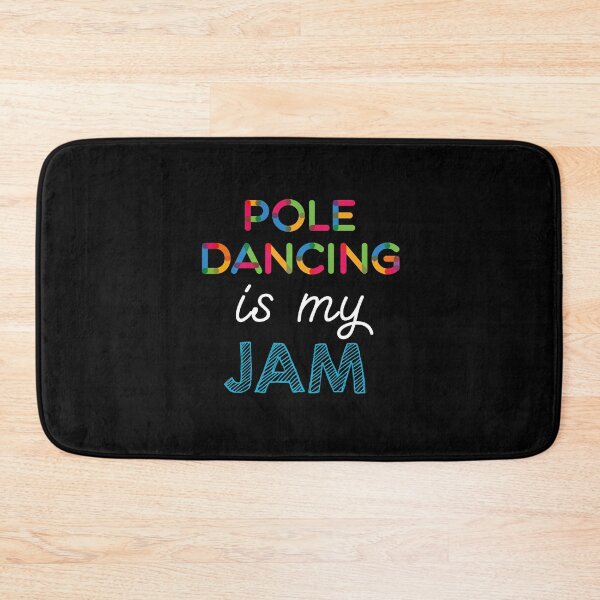 Item preview, Pole Dancing is my Jam. Funny Pole Dancing Design designed and sold by Custom365.