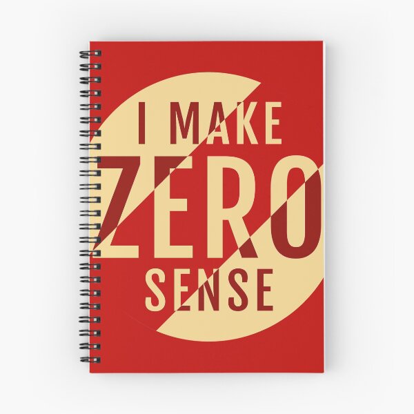 Item preview, I Make Zero Sense designed and sold by TKsTees.