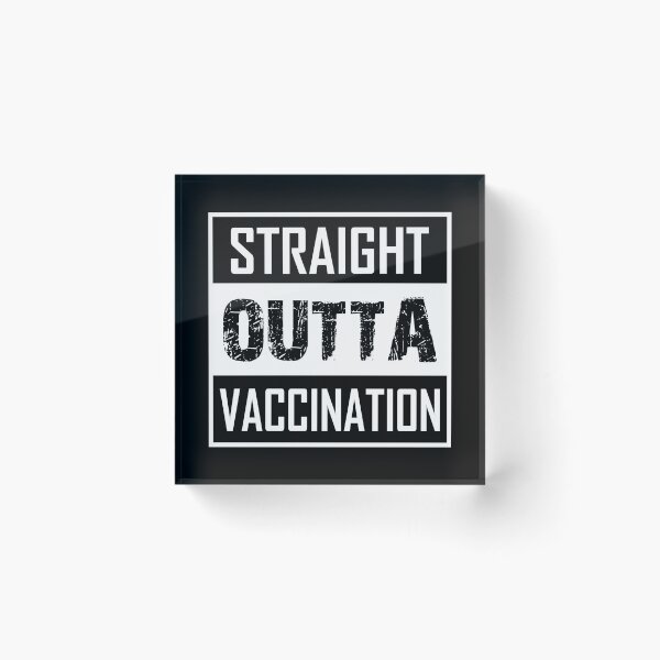 Artikelvorschau, Straight Outta-Impfung entworfen und verkauft von iskapa.