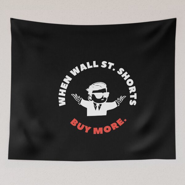 Item preview, When Wall Street Shorts Buy More designed and sold by RareLoot19.
