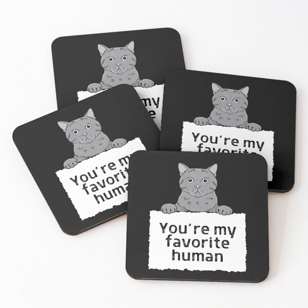 Item preview, You’re my favorite human  designed and sold by Gerhanj.