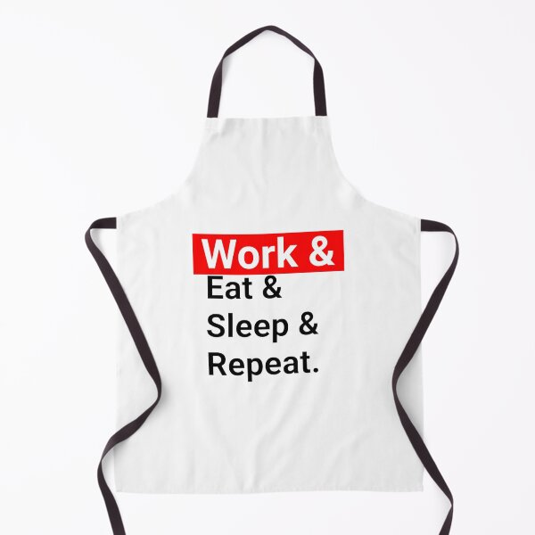 Item preview, Work Eat Sleep Repeat designed and sold by Ciprianos.