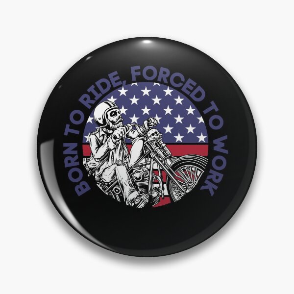 Item preview, BORN TO RIDE, FORCED TO WORK designed and sold by LolasTees.