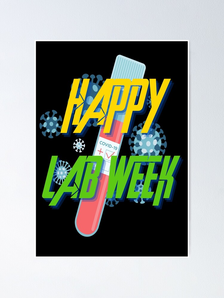"HAPPY LAB WEEK TEST TUBE MEDICAL LABORATORY SCIENTIST " Poster for