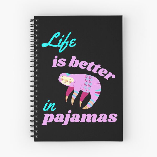 Item preview, Life Is Better In Pajamas Pink Sloth designed and sold by WhimsicaliTee.