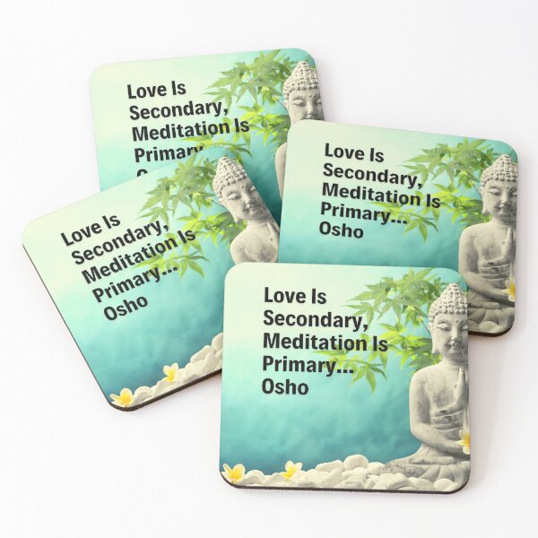 Item preview, Osho Quote - Love Is Secondary, Meditation Is Primary... designed and sold by RetComly.