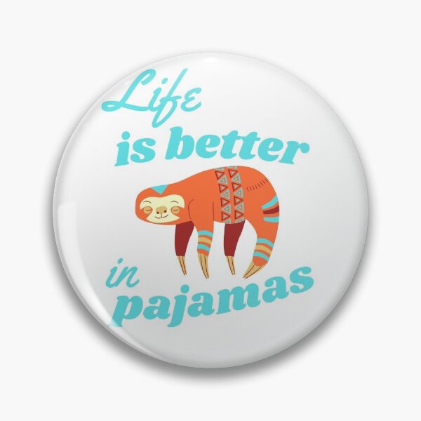 Item preview, Life Is Better In Pajamas Orange Sloth designed and sold by WhimsicaliTee.