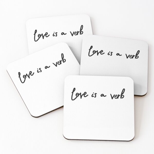 Item preview, Love is a verb designed and sold by Sarie7ft6.