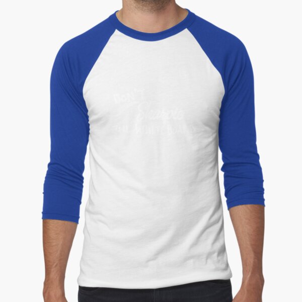 Don't Sharpie the Whiteboard Baseball ¾ Sleeve T-Shirt