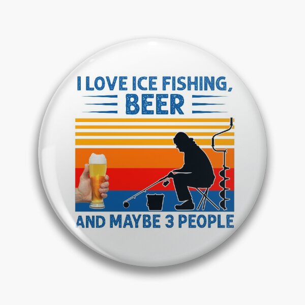 Item preview, LOVE ICE FISHING & BEER COLLECTION designed and sold by JRM Tees & More Store.