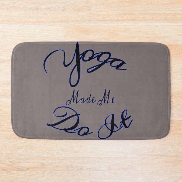 Item preview, Yoga made me do it shirt for girls, yoga made me do it phone cases, yoga made me do it duffle bag, yoga made me do it makes, yoga made me do it water bottle, yoga made me do it leggings   designed and sold by Poussyarts.