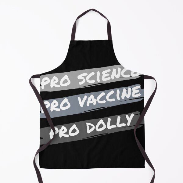 Item preview, Pro Science Pro Vaccine Pro Dolly Vaccine Vaccinated  designed and sold by BadLatitude.