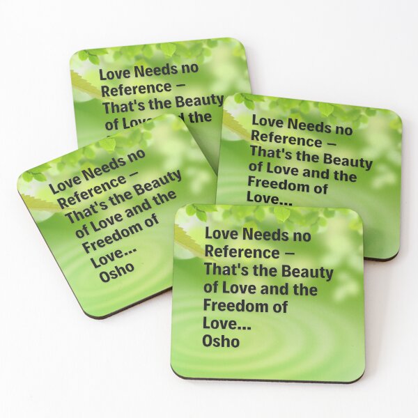 Item preview, Osho Quote - Love needs no reference... designed and sold by RetComly.