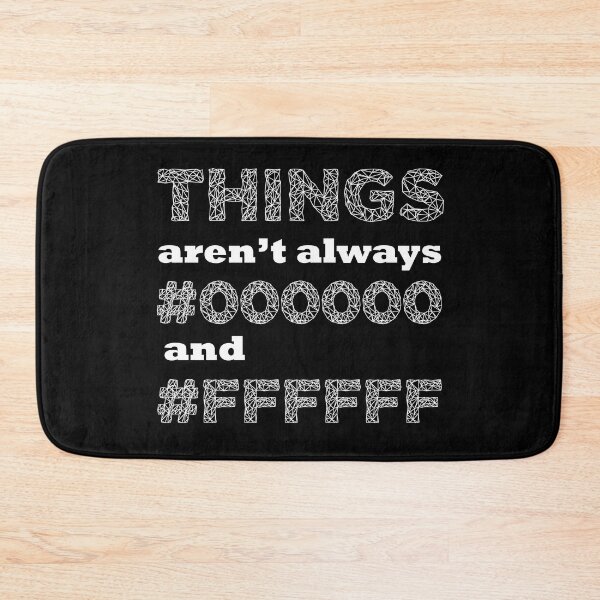 Item preview, Things arent always black and white pun designed and sold by sillyquestions.