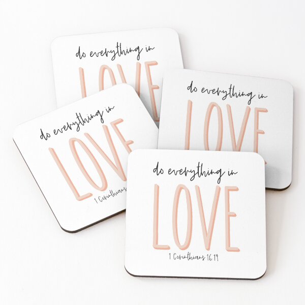 Item preview, Do Everything in Love - 1 Corinthians 16:14 designed and sold by Stick With Sophie.