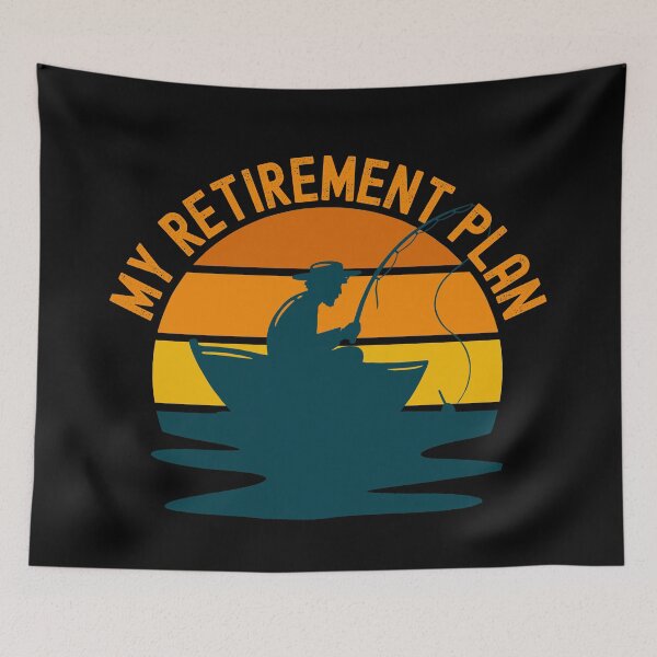Item preview, My Retirement Plan Fishing designed and sold by ds-4.