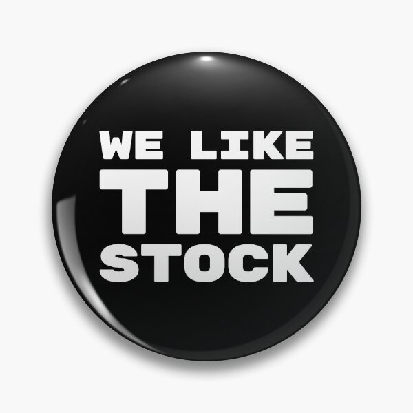Item preview, We Like The Stock Wall Street Bets Meme designed and sold by OldDannyBrown.
