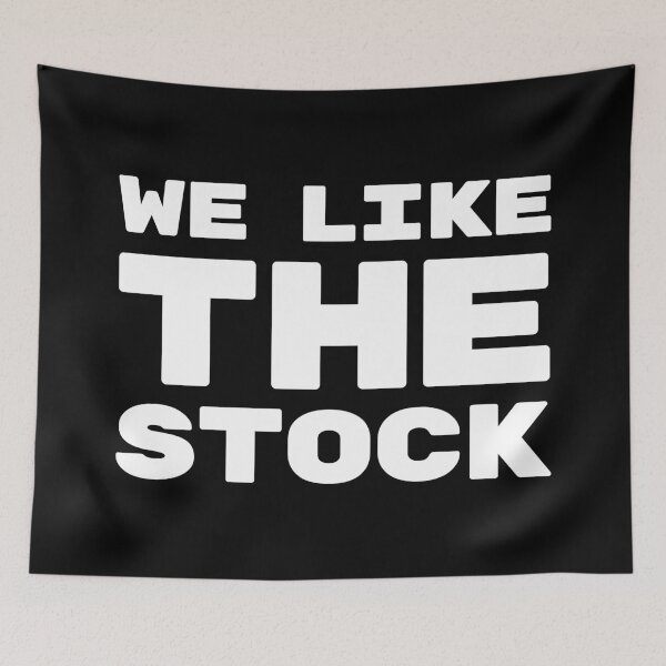 Item preview, We Like The Stock Wall Street Bets Meme designed and sold by OldDannyBrown.