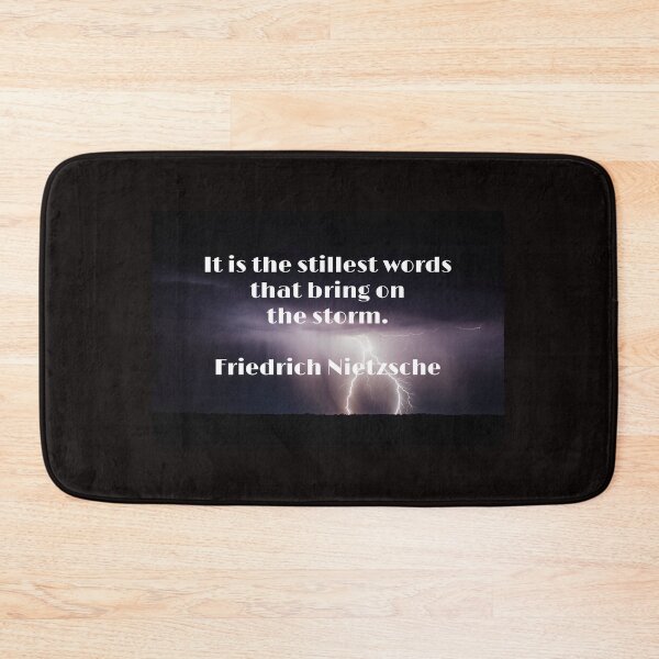 Item preview, It is the stillest words that bring on the storm, Friedrich Nietzsche designed and sold by Pelikancrazy.