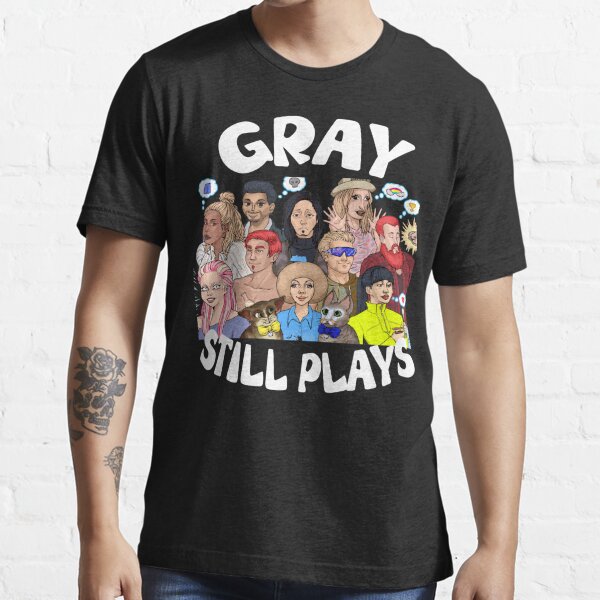 Gray Still Plays Gifts & Merchandise Redbubble