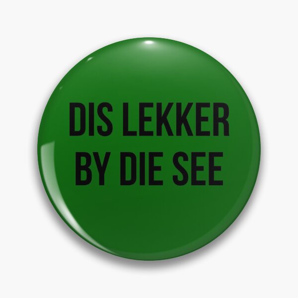 Item preview, Dis lekker by die see, black text designed and sold by FunkiFunki.