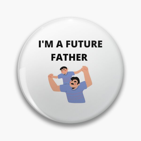 Item preview, I'M A FUTURE FATHER designed and sold by Lbrouks.