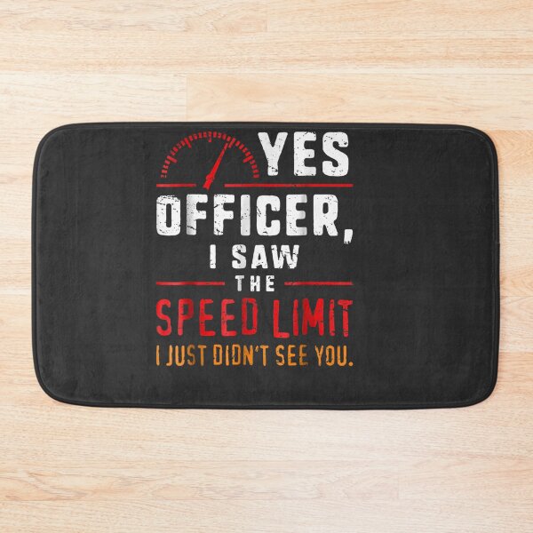 Item preview, Yes Officer Speeding For Car Enthusiasts & Mechanics designed and sold by LillianHee.