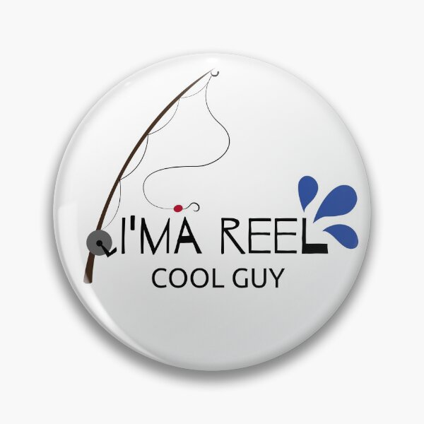 Item preview, I'ma Reel Cool Guy, Fishing Is A Tough Job But I Can Tackle It, Fishing quotes hhh designed and sold by GionaSophia.