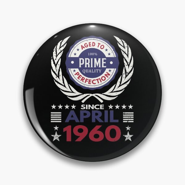 Item preview, Prime Quality Birthday - April 1960 designed and sold by MoonsmileProd.
