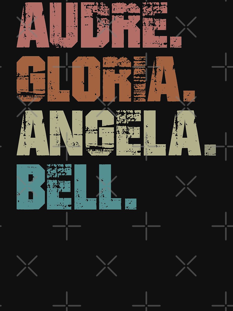 Audre & Gloria & Angela & Bell Feminist T-Shirt Audre & Gloria & Angela & Bell Feminist T-Shirt