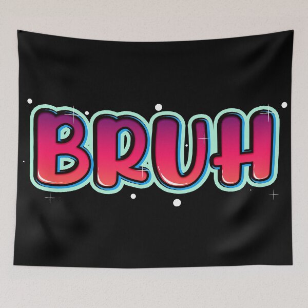 Item preview, bruh text designed and sold by kombos.