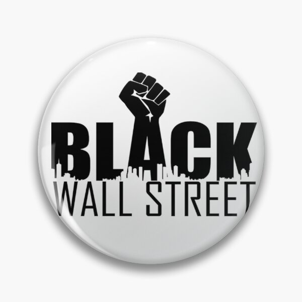 Item preview, BLACK WALL STREET designed and sold by DEEZYLOCC93.