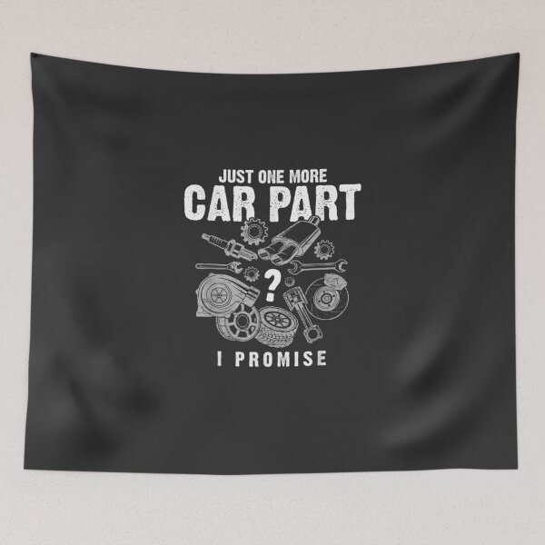 Item preview, Just One More Car Part I Promise Auto Mechanic designed and sold by JeanHillz.