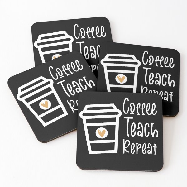 Item preview, Coffee Teach Repeat designed and sold by faudeltn.