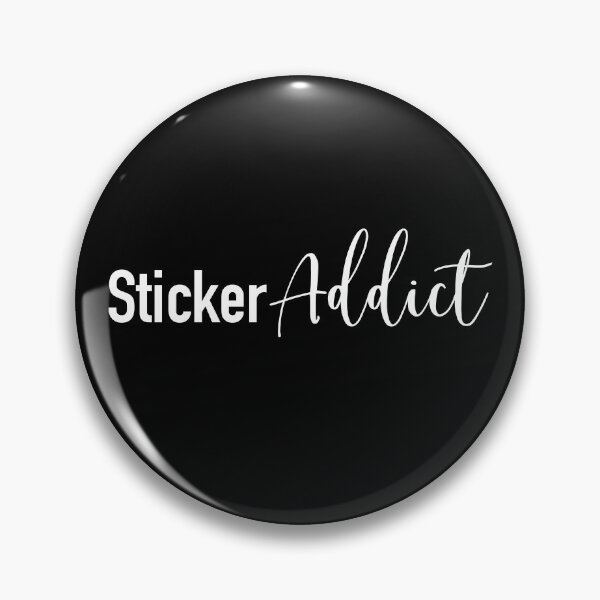 Item preview, Sticker Addict, Funny Addicted to Stickers Design designed and sold by Cute Designs Shop.