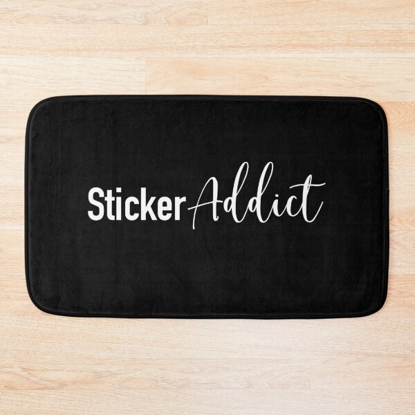 Item preview, Sticker Addict, Funny Addicted to Stickers Design designed and sold by Cute Designs Shop.