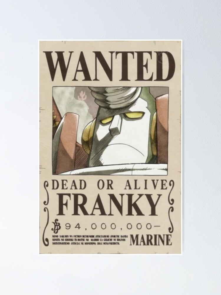 Franky Wanted Poster. Poster for Sale by TheOPStore