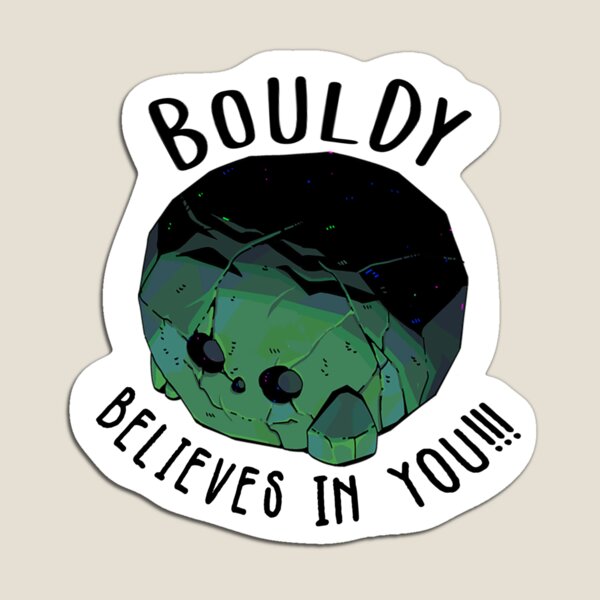 Artikel-Vorschau von Bouldy glaubt an dich!!!, designt und verkauft von Lady Grim.