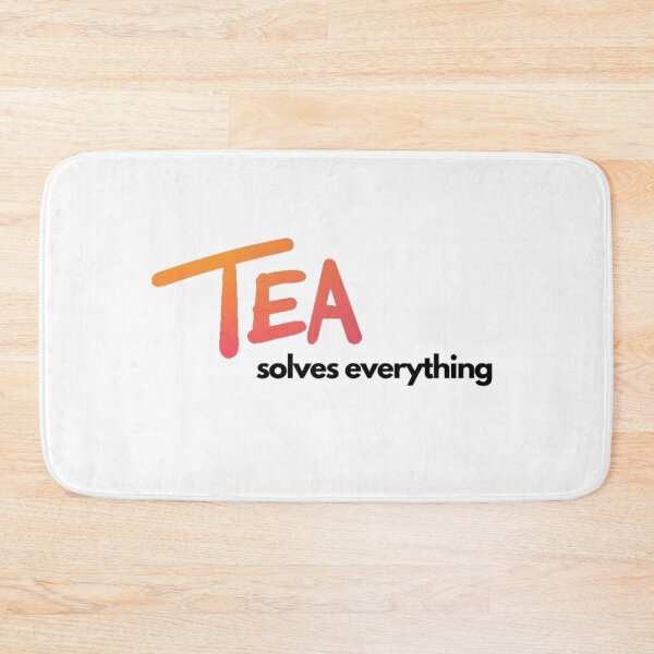 Item preview, Tea Solves Everything  designed and sold by sophie5093.