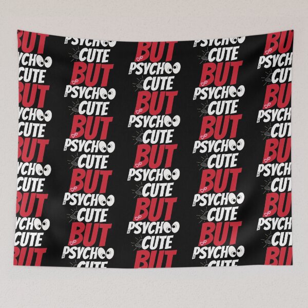Item preview, Cute But Psycho Funny T-Shirts designed and sold by Magic-Offers.