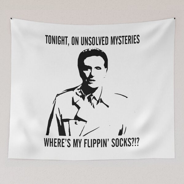 Item preview, tonight wheres my flippin socks unsolved mysteries television show art gift designed and sold by pearlandchurch.