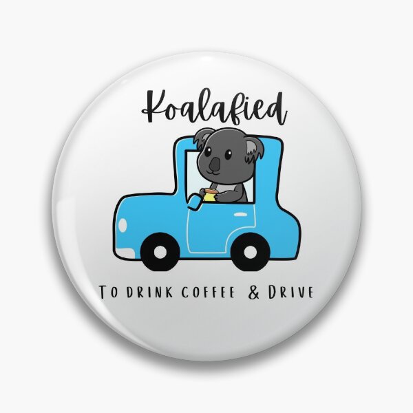 Item preview, Totally Koalafied to drive Funny Koala tea pun  designed and sold by eucagarland.