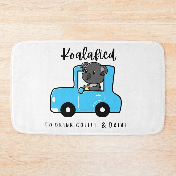 Item preview, Totally Koalafied to drive Funny Koala tea pun  designed and sold by eucagarland.