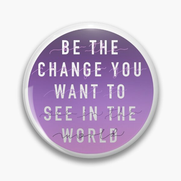 Item preview, Be the change designed and sold by andieb13.