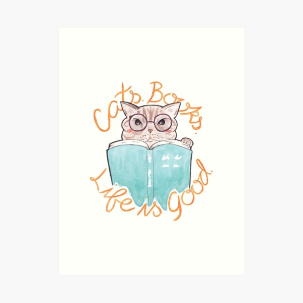 Books. Cats. Life is Good Art Print