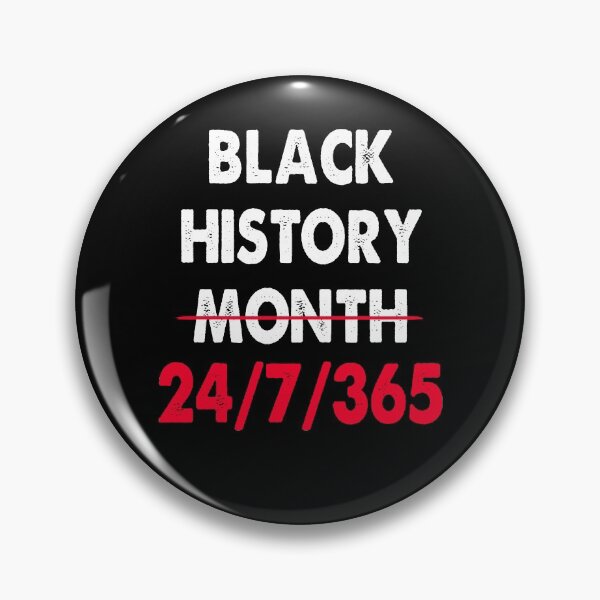 Item preview, Black History 24 7 365 Vintage designed and sold by ContreiDesign.