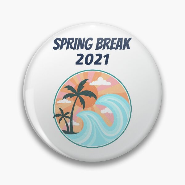 Item preview, Spring Break 2021 designed and sold by MikesPoD.